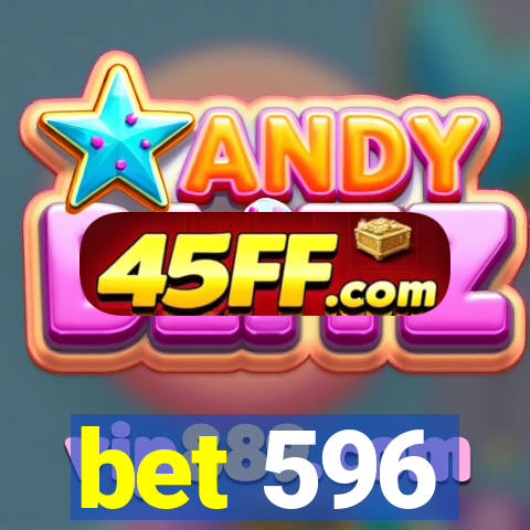 bet 596